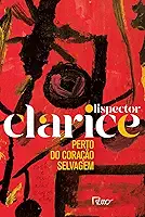 Perto do coração selvagem: Edição comemorativa