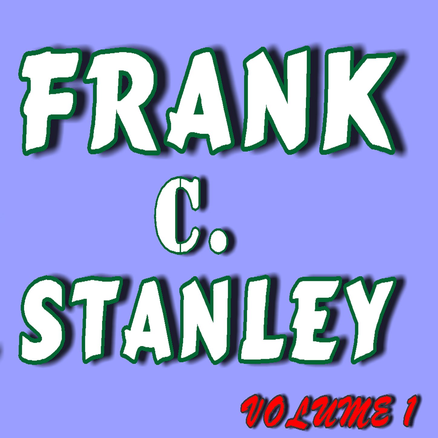 Frank C. Stanley