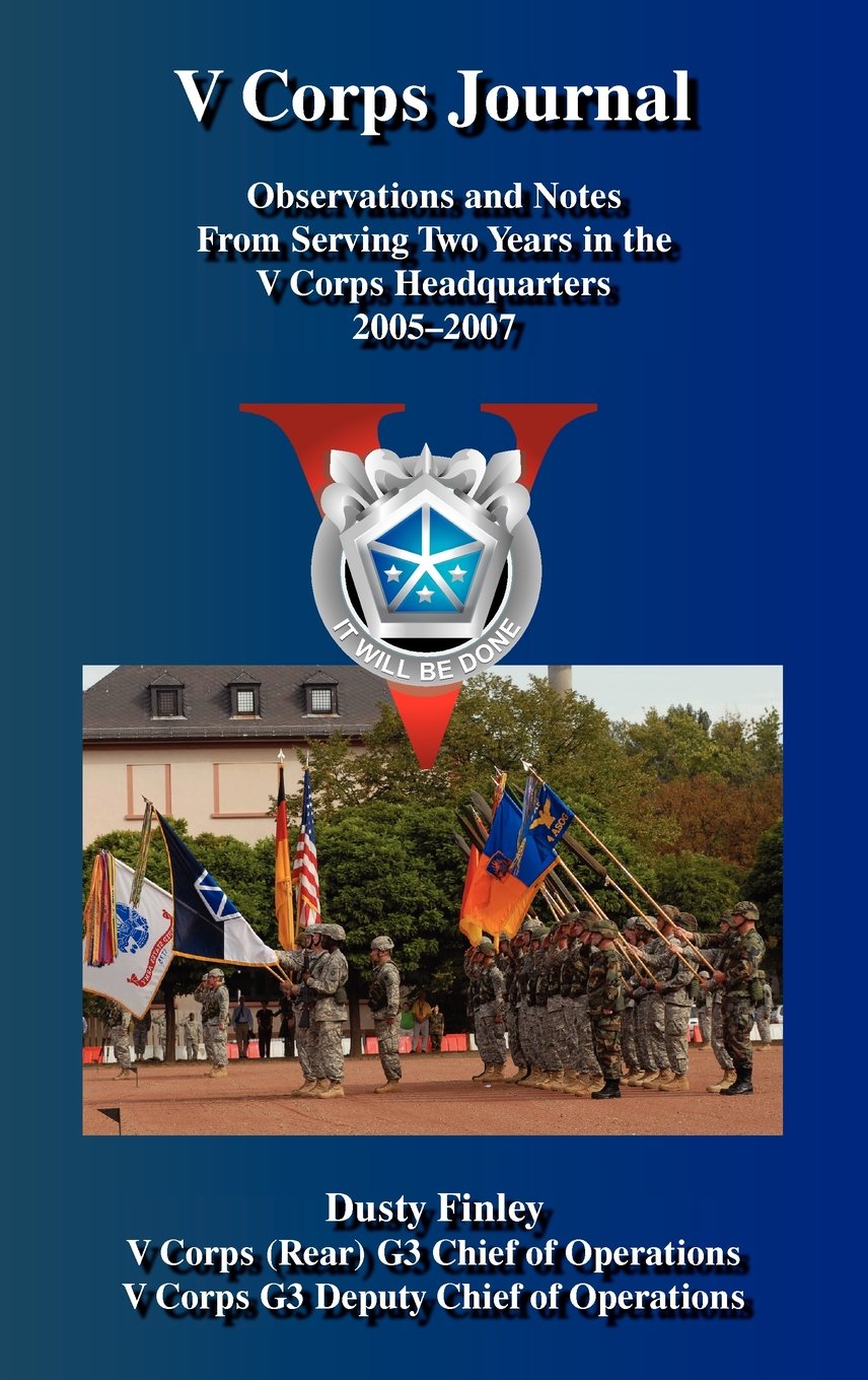 V Corps Journal - Observations and Notes