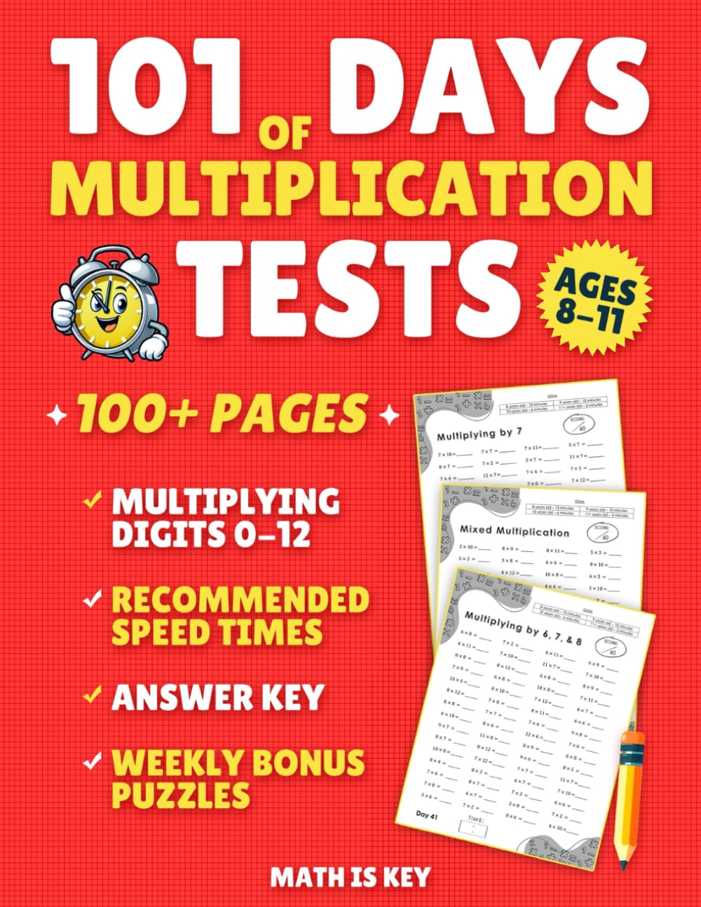 101 Days of Multiplication Tests: Master Multiplication with Daily Timed Drills for Speed and Accuracy | Includes Weekly Math Puzzles