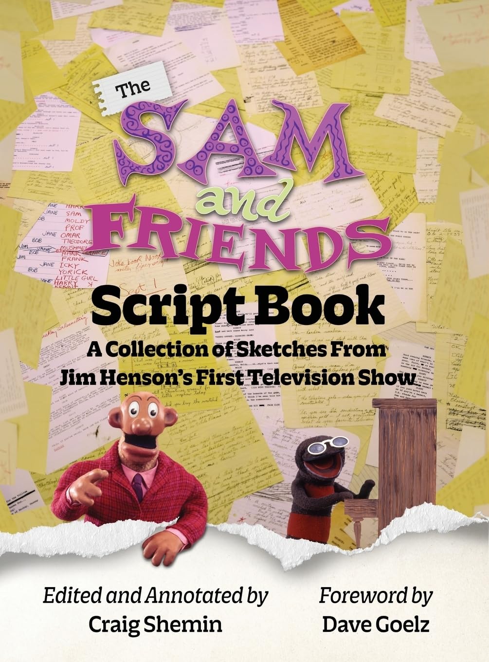 The Sam and Friends Script Book - A Collection of Sketches from Jim Henson’s First Television Show