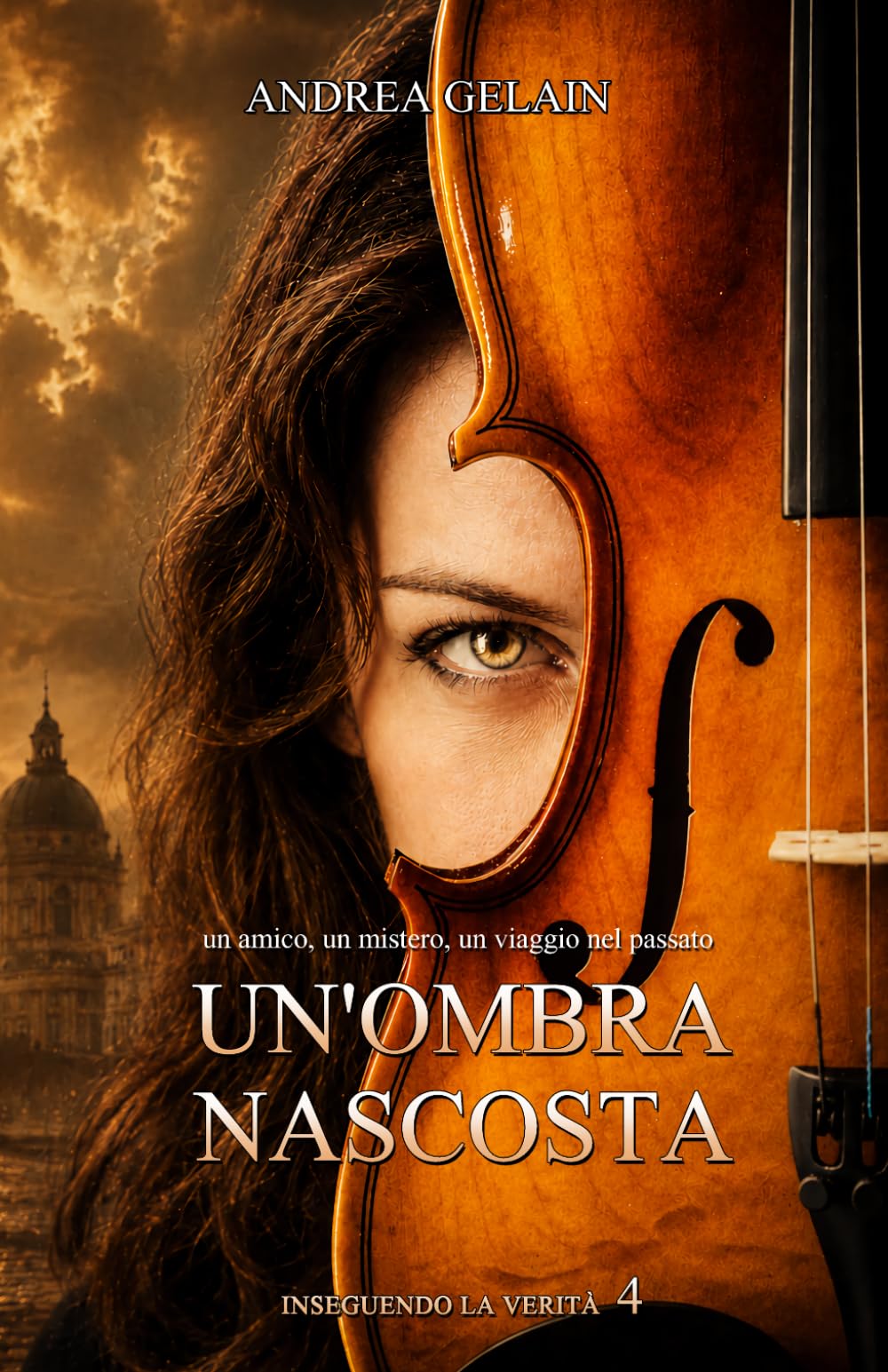 Un'ombra nascosta (INSEGUENDO LA VERITÀ)