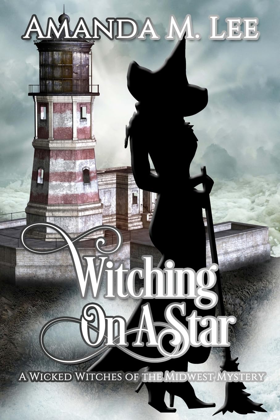 Witching on a Star: A Wicked Witches of the Midwest Mystery -- Book 4: Volume 4