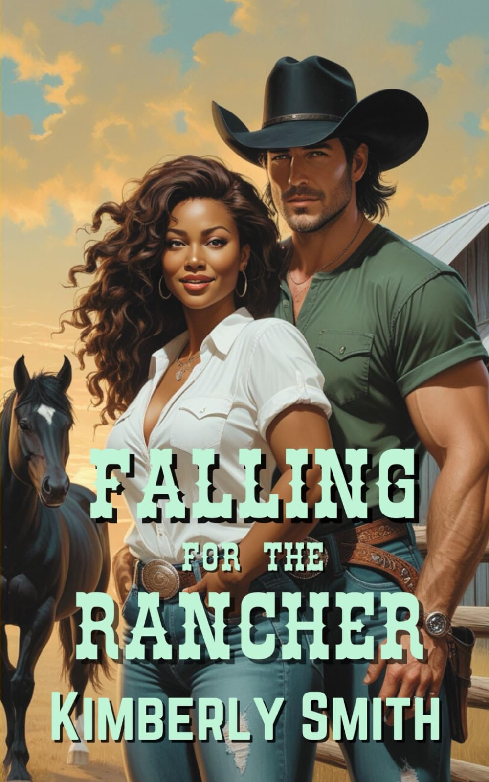 Falling For The Rancher (The Cowboys of Sunset Springs)