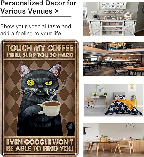Miniatura 3 de Cartel de lata con texto en inglés Touch My Coffee I Will Slap You So Hard con texto en inglés Funny Black Cat Touch My Coffee I Will Slap You So
