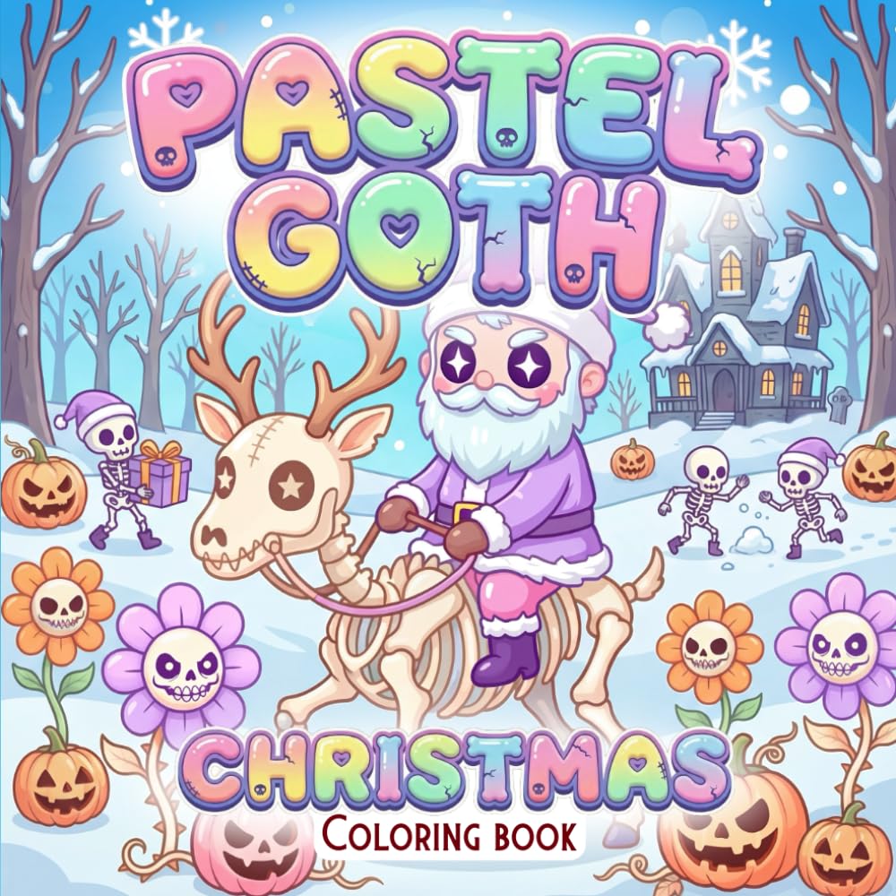 Pastel Goth Christmas Coloring Book: Spooky and Creepy Cute Christmas Creatures for Stress Relief and Relaxation, for adults and kids