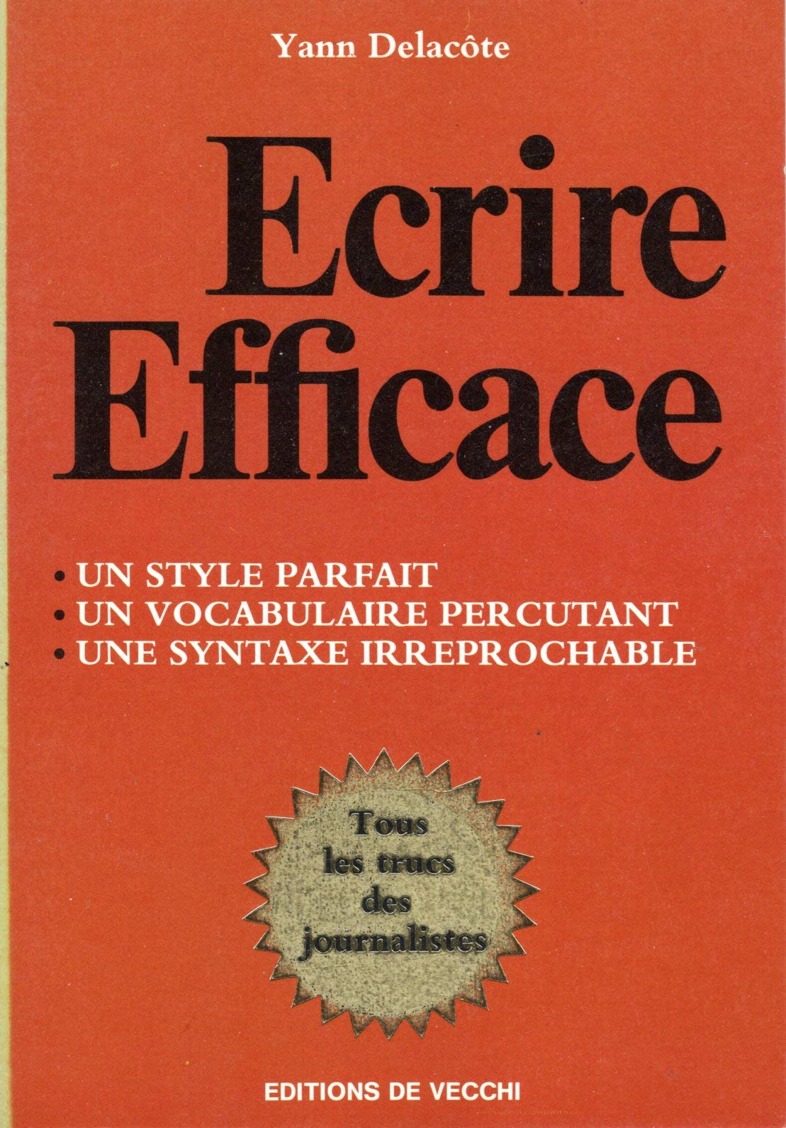Ecrire efficace [Paperback]