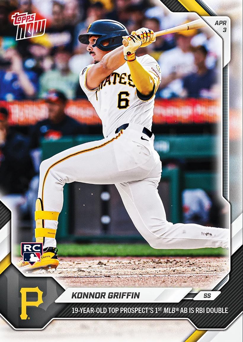 2026 Topps Now Konnor Griffin #49 19 Year Old Top Prospect's 1st MLB AB is RBI Double Pittsburgh Pirates Rookie RC Baseball Card
