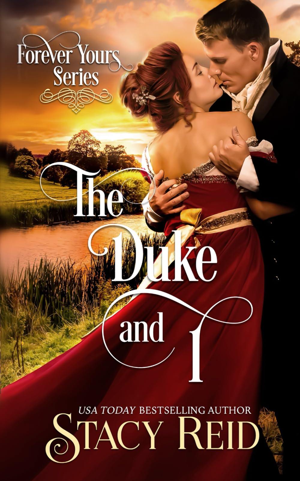 The Duke and I (Forever Yours)