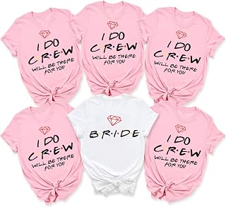 Personalized Bachelorette Party Shirt, Team Bride, Bride Squad, Bridesmaid T-Shirts, I Do Crew Will Be There for You Shirt