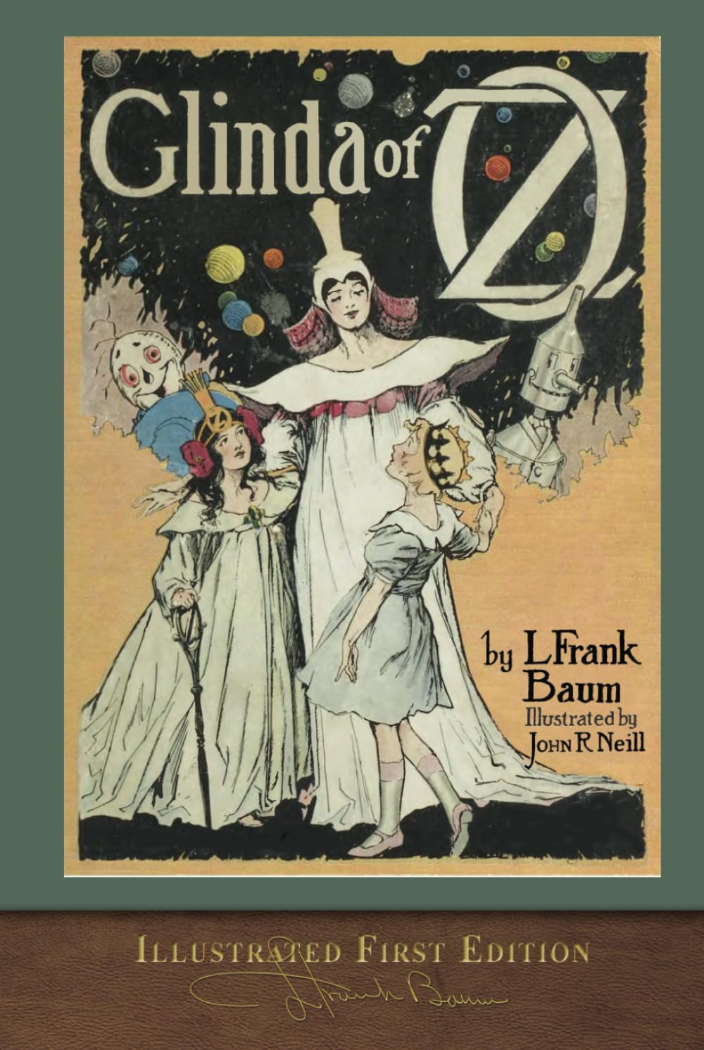 Glinda of Oz (Illustrated First Edition): 100th Anniversary OZ Collection