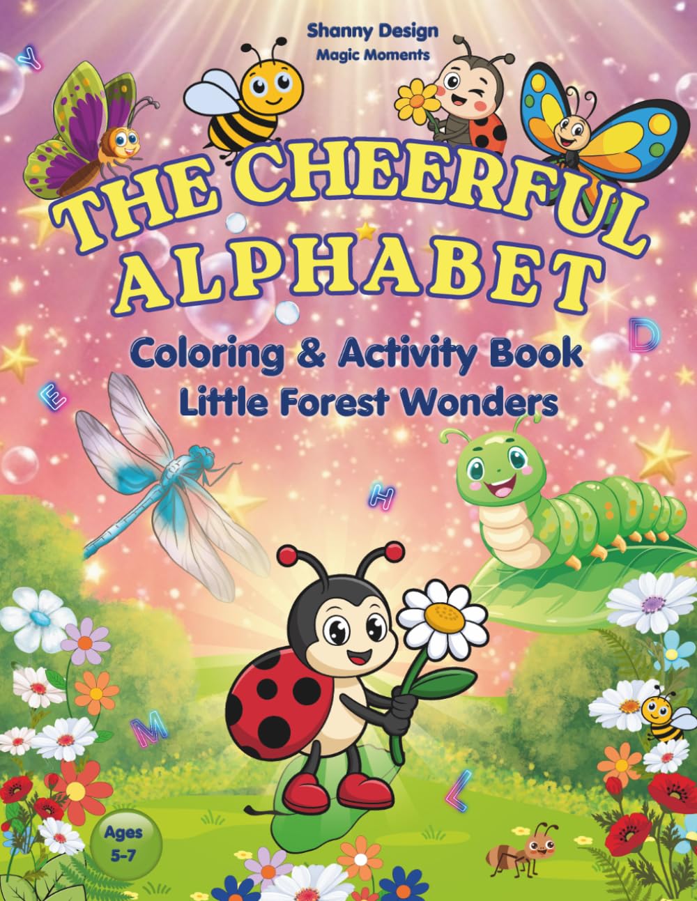 The Cheerful Alphabet: Coloring & Activity Book-Little Forest Wonders (Magic Moments)