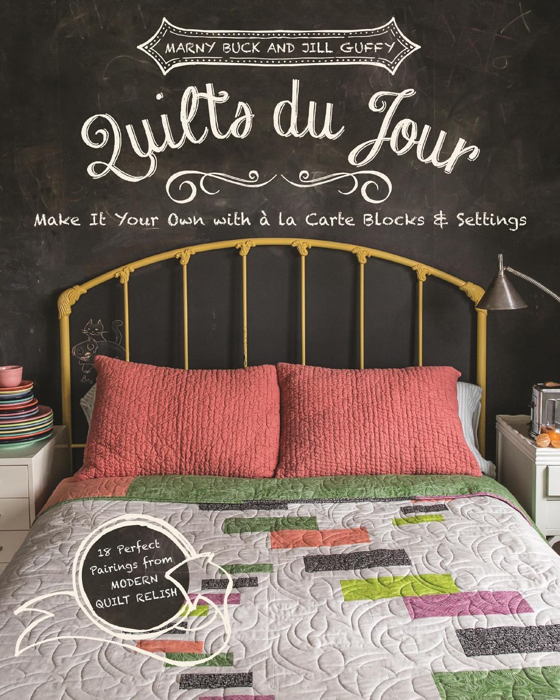 Quilts du Jour: Make It Your Own with á la Carte Blocks & Settings