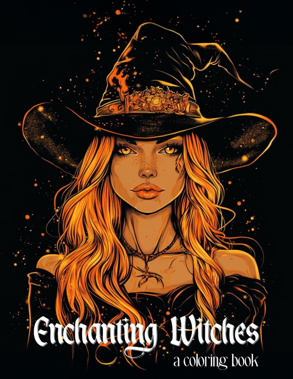 Witch Coloring Book For Adults: Enchanting Witches On Black Background For Relaxation, Mindfulness & Magical Vibes (Black Background Coloring Books)