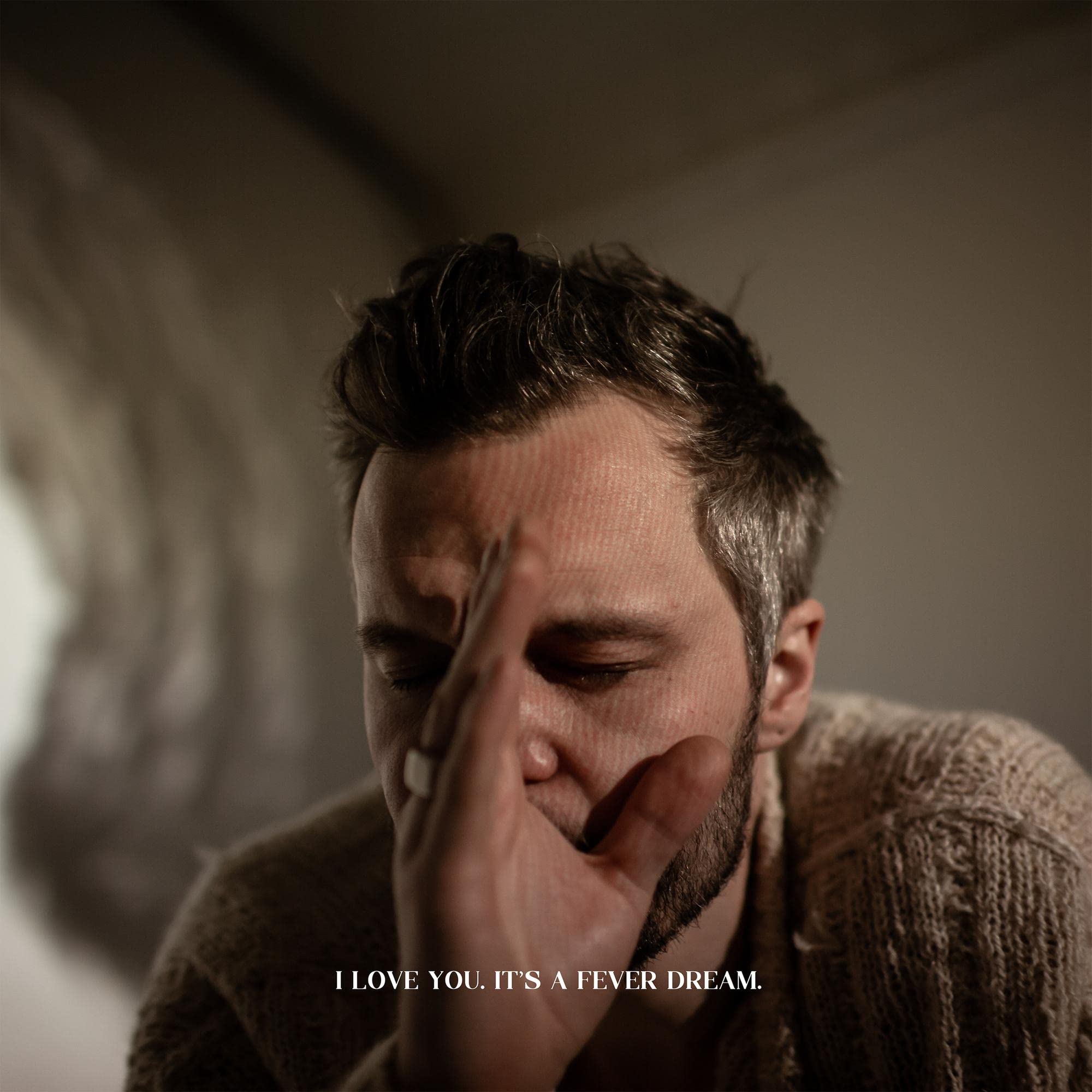 I Love You. It's A Fever Dream. [VINYL]
