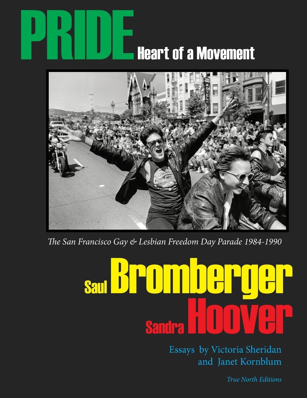 PRIDE - Heart of a Movement