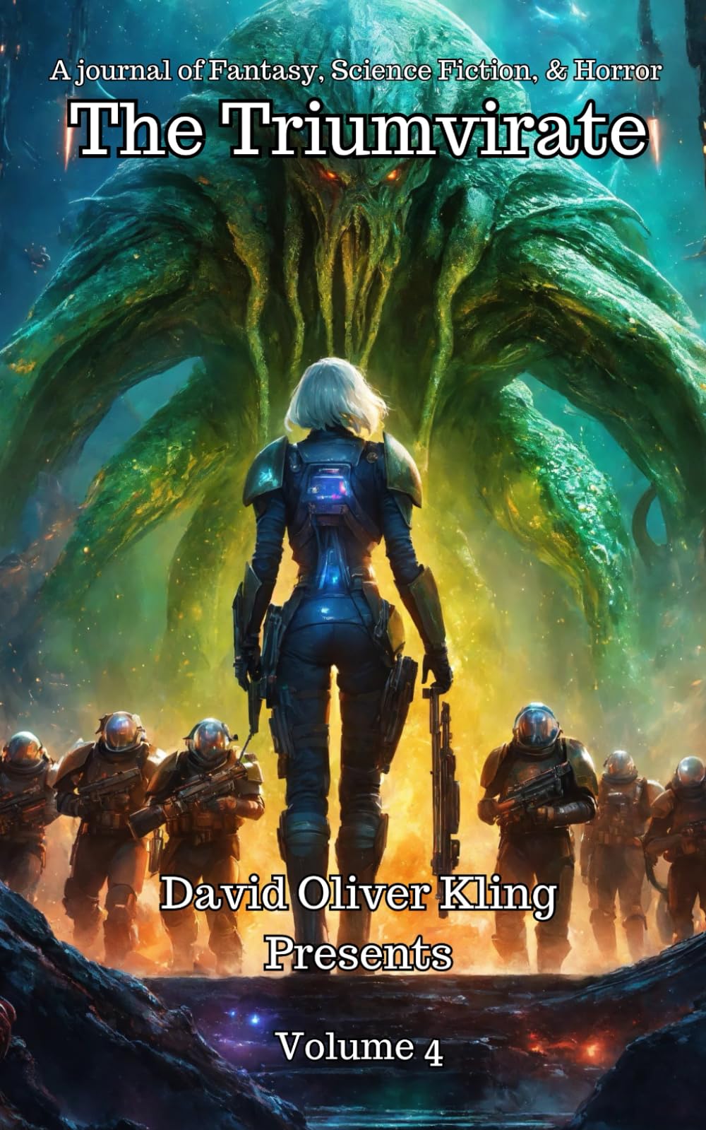 Cover of The Triumvirate: A Journal of Fantasy, Science Fiction, and Horror, Volume 4
