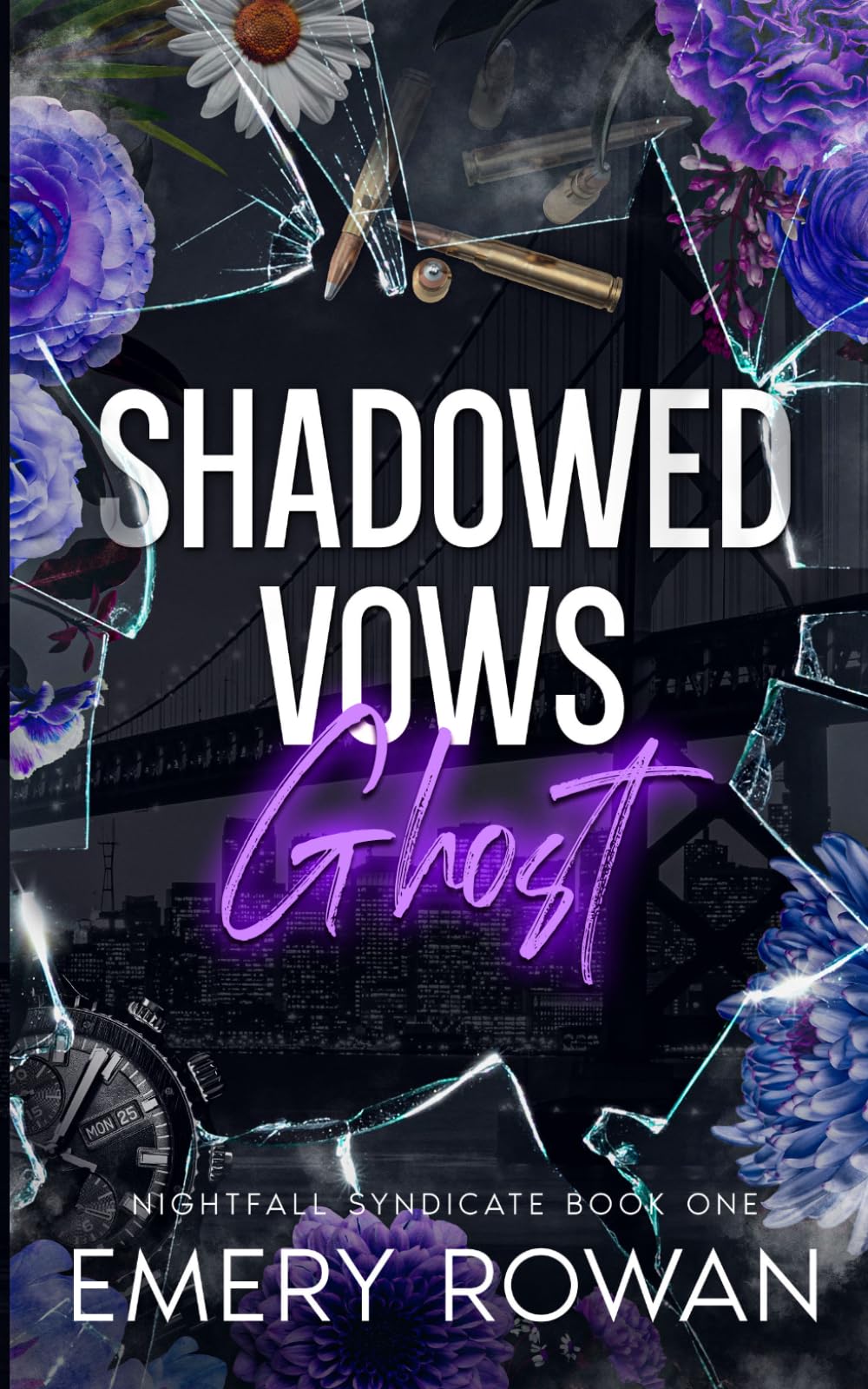 Shadowed Vows: Ghost: 1 (Nightfall Syndicate)