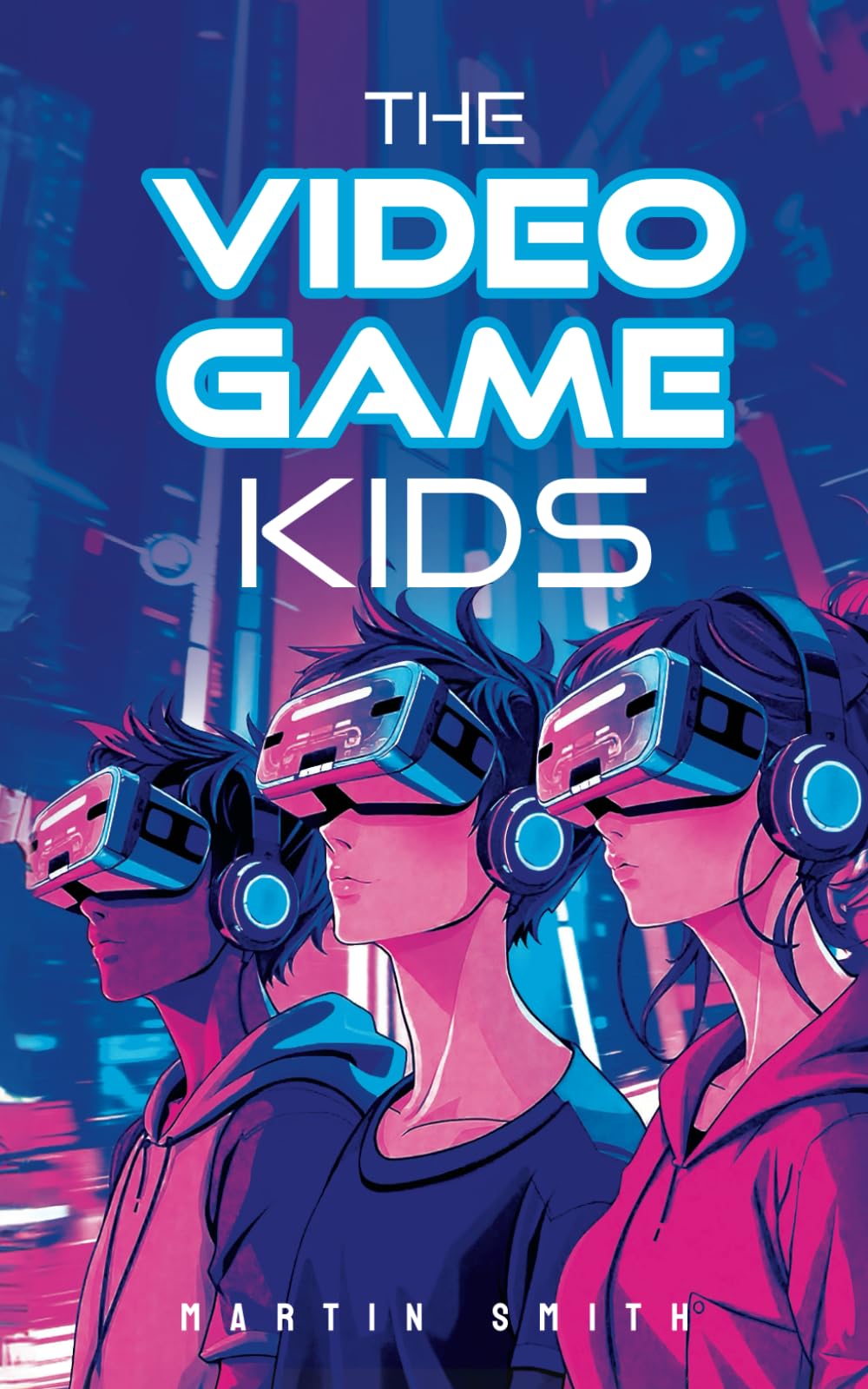 The Video Game Kids: Adventure book for kids 8-12: 1