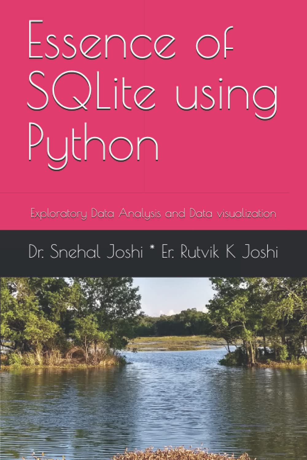 Essence of SQLite using Python: Exploratory Data Analysis and Data visualization