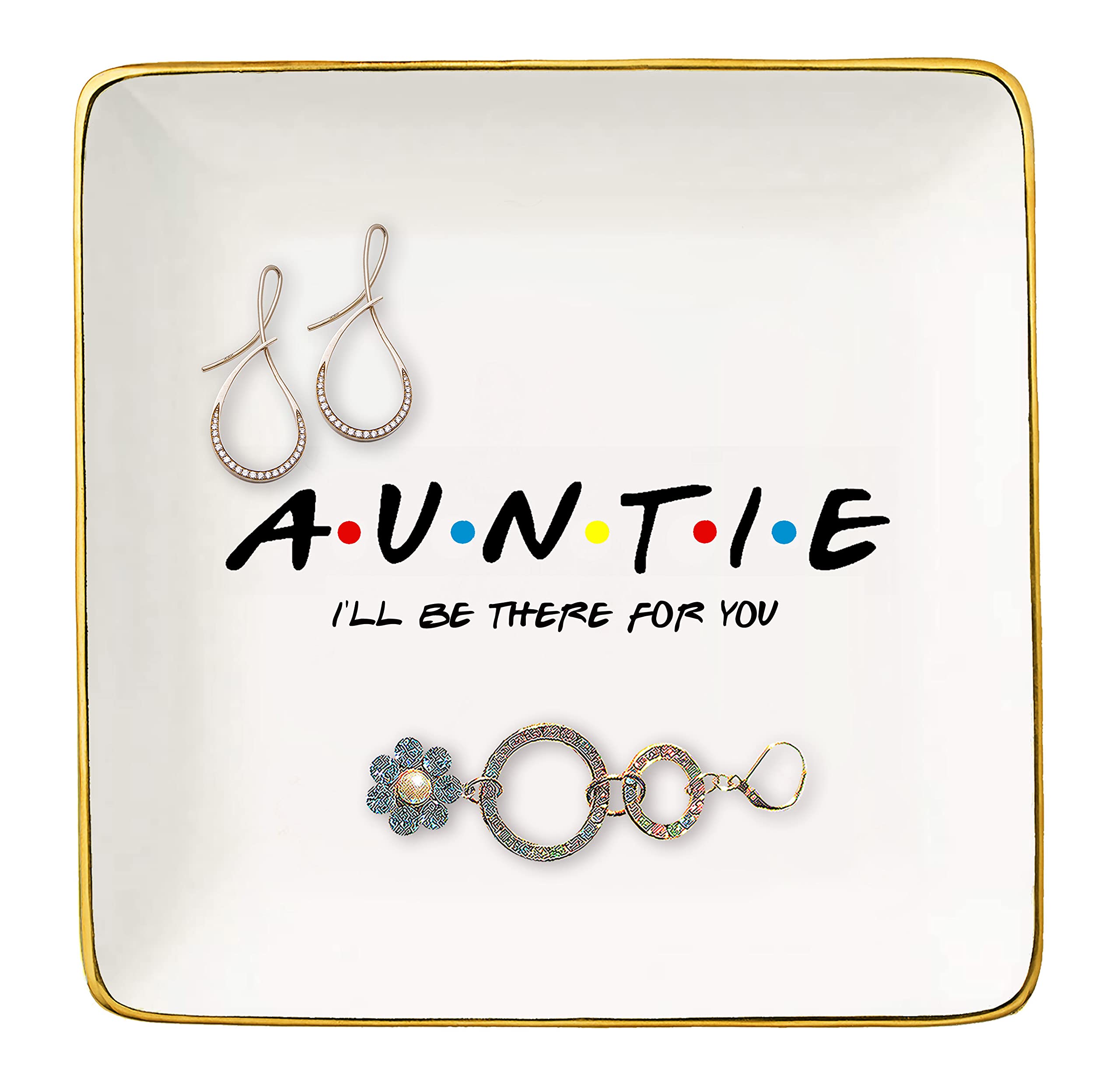 Aunt Gift-Birthday Mother's Day Christmas Gifts for Auntie-Auntie I'll Be There for You-Best Aunt Ever-Ceramic Jewelry Tray,Trinket Holder,Ring Dish