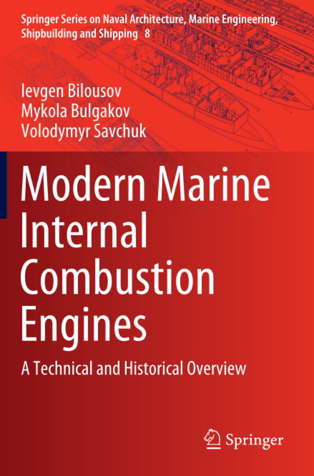 Modern Marine Internal Combustion Engines: A Technical and Historical Overview