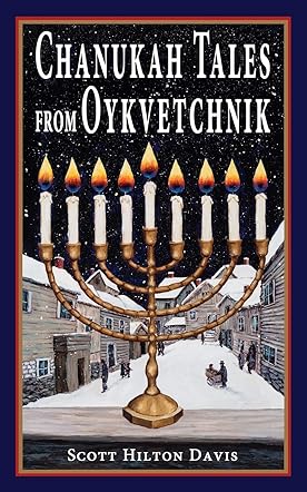 Chanukah Tales from Oykvetchnik