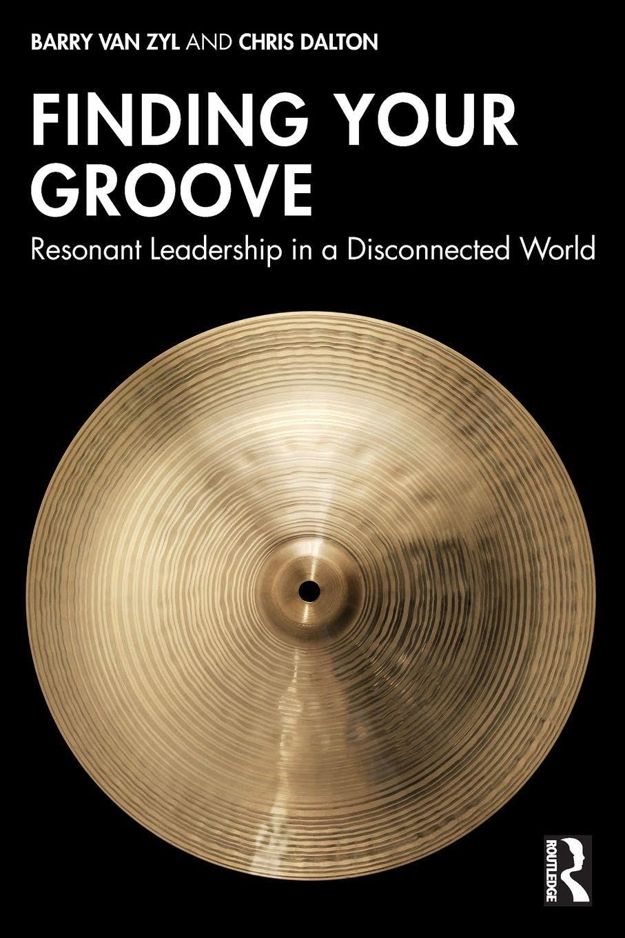 Finding Your Groove by Barry van Zyl, Chris Dalton - 9781032744094