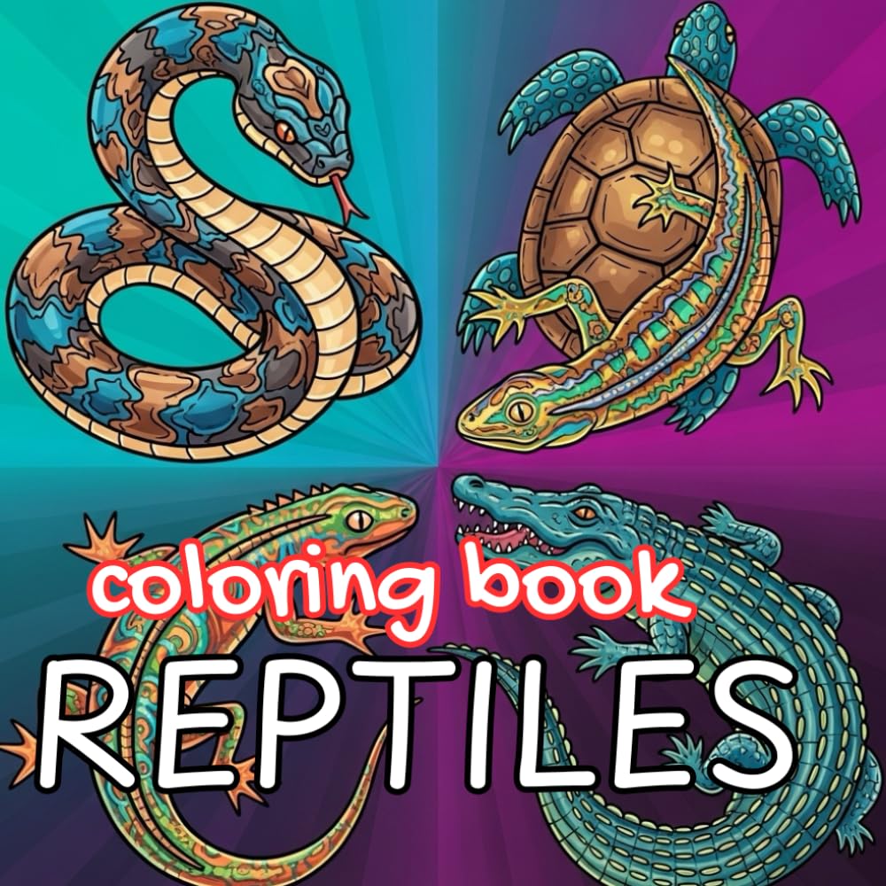 Remarkable Reptiles Coloring Book: Relaxing Snake, Lizard, Turtle & Crocodile Designs for Adults and Teens (Animal Kingdom)