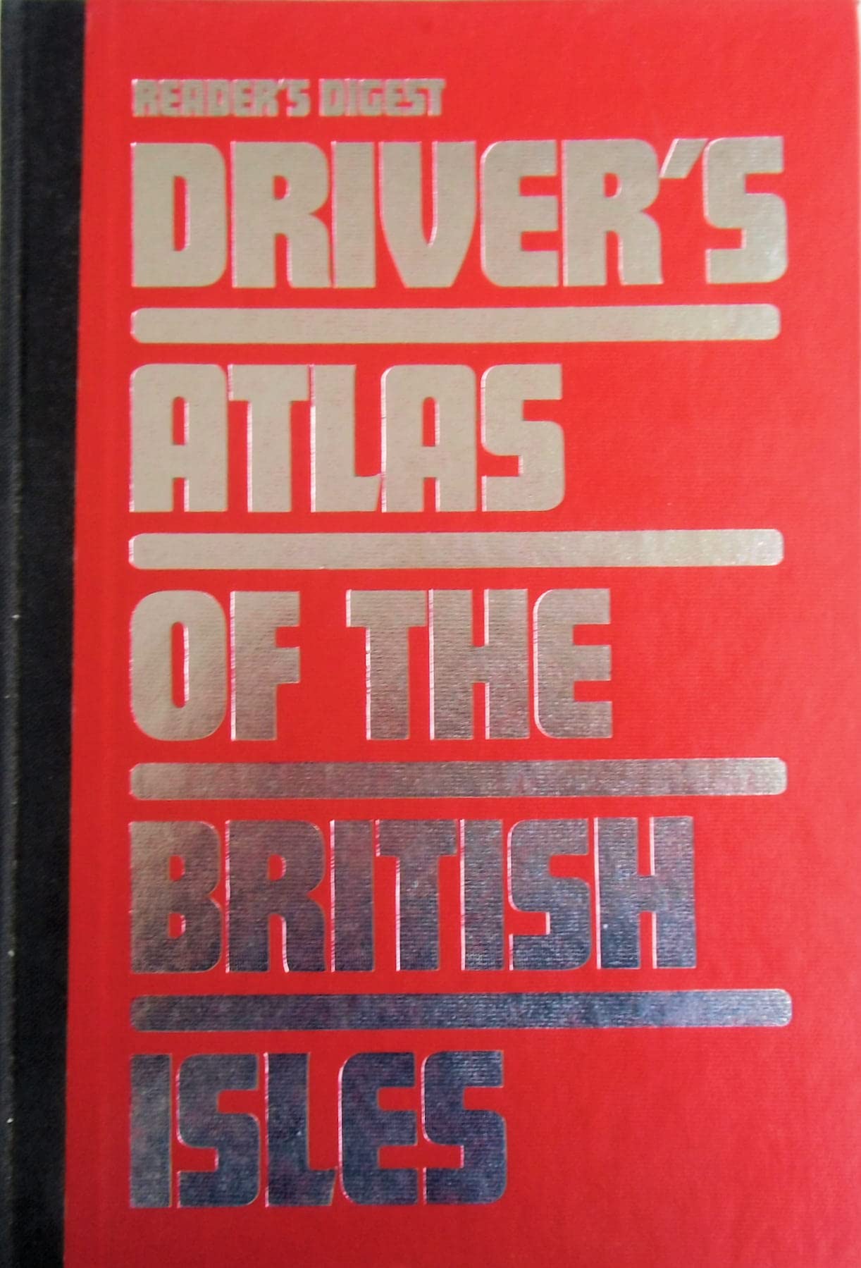 "Reader's Digest" Driver's Atlas of the British Isles