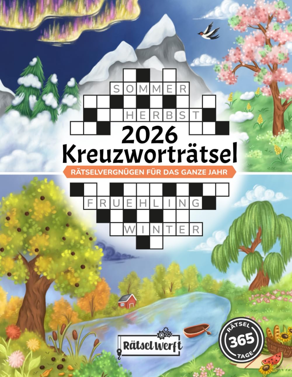 Kreuzworträtsel 2026: Das große Kreuzworträtselbuch für Erwachsene mit 365 Schwedenrätseln für ein ganzes Jahr Rätselvergnügen (Die großen Rätselbücher 2026)