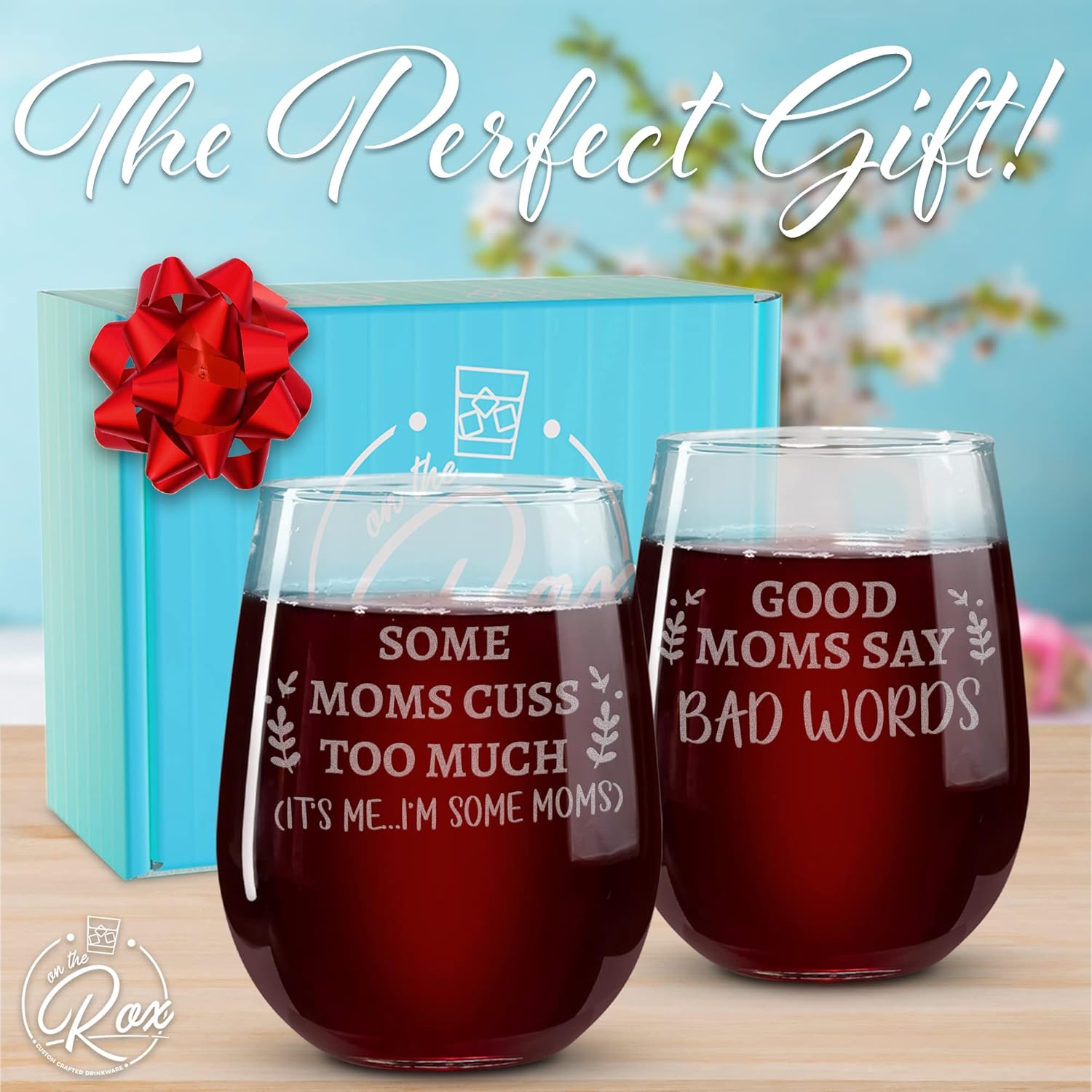 On The Rox Drinks 17oz Good Moms and Some Moms Stemless Wine Glass Set of 2 - Funny Mom Gifts for Mother's Day, Birthday, Thanksgiving