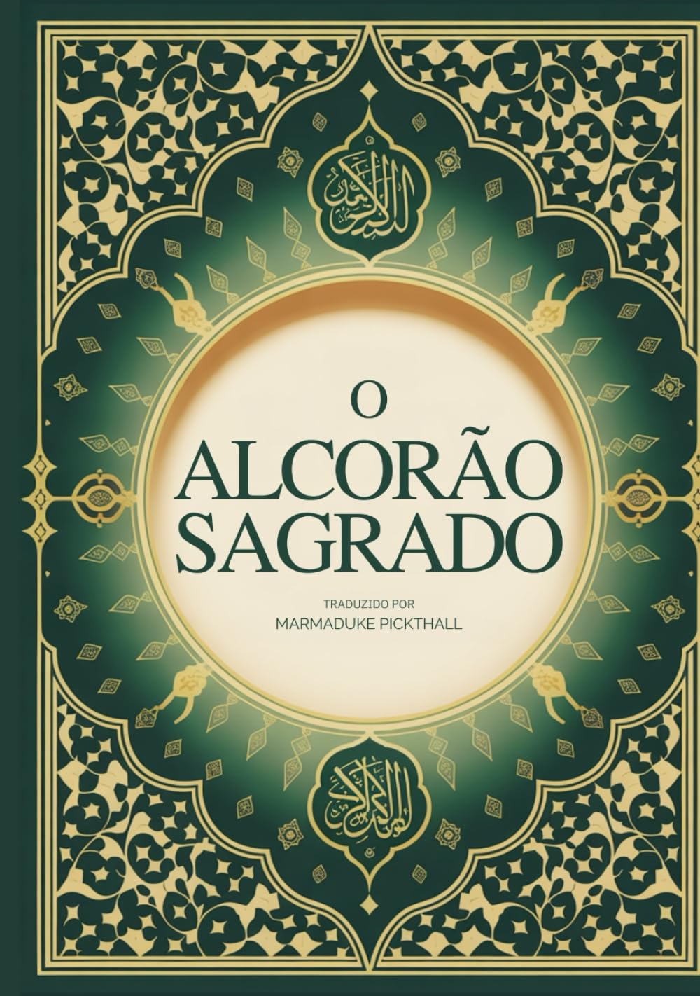 O Alcorão Sagrado: Tradução Completa em Português