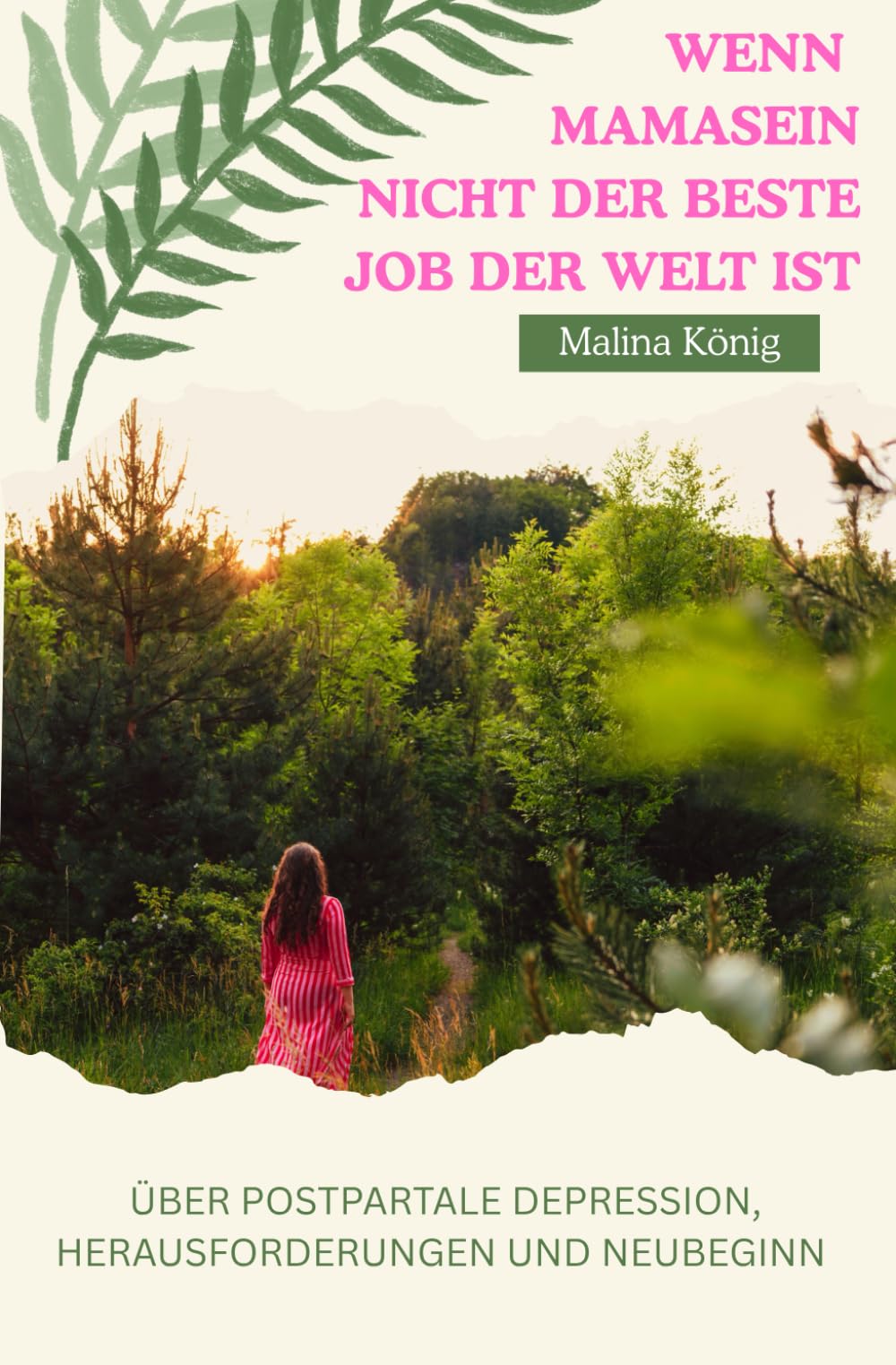 Wenn Mamasein nicht der beste Job der Welt ist: Über postpartale Depression, Herausforderungen und Neubeginn