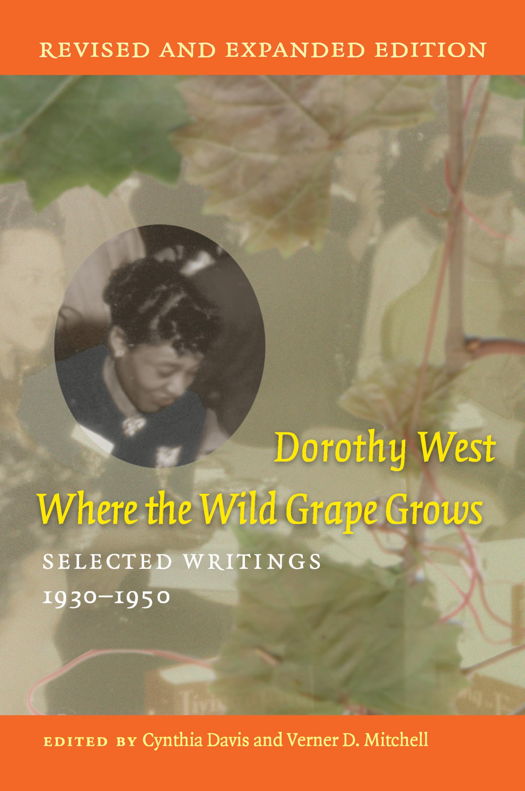 Where the Wild Grape Grows: Selected Writings, 1930–1950