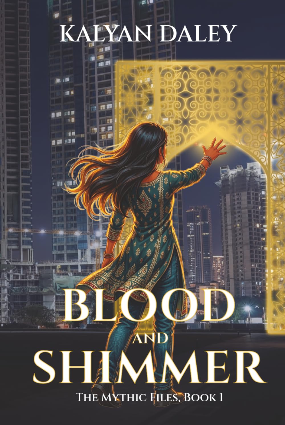Blood and Shimmer (The Mythic Files)