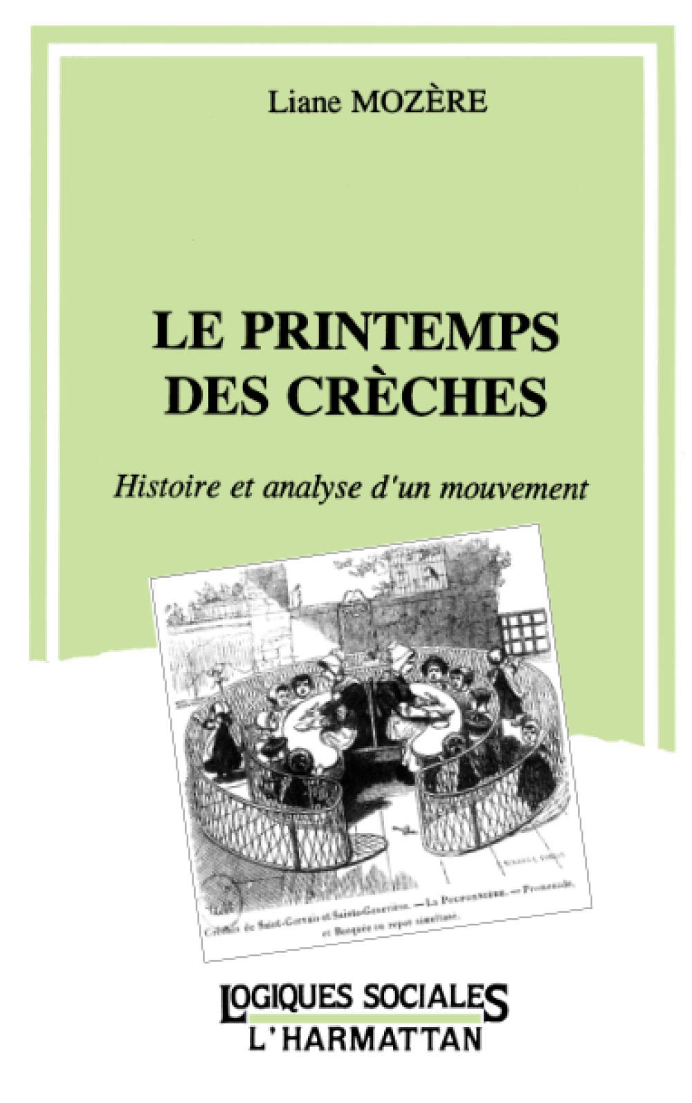 Le printemps des crèches analyse critique du modèle éducatif français