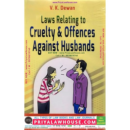 Law Relating to Cruelty &amp; Offences Against Husbands (V. K. Dewan) 6th Edn 2023 (Asia Law House) - (HARD COVER)
