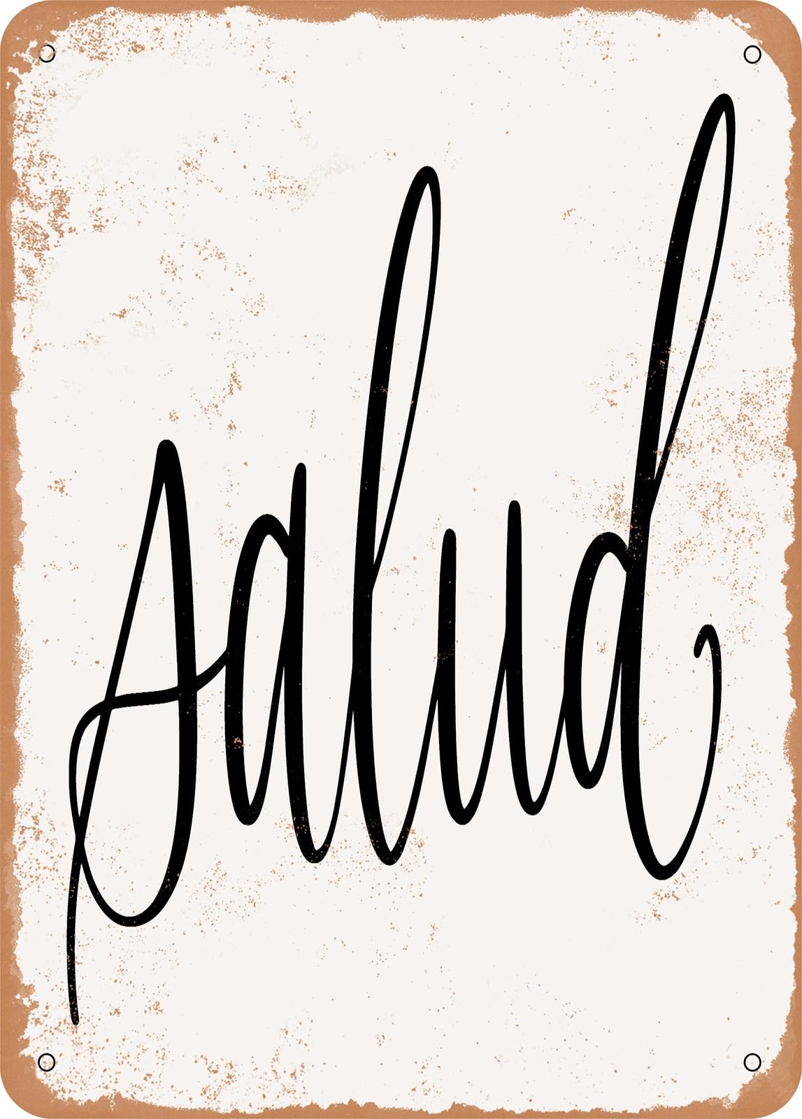 Miaomansenstore Metal Sign - Salud - Vintage Look Home Decor