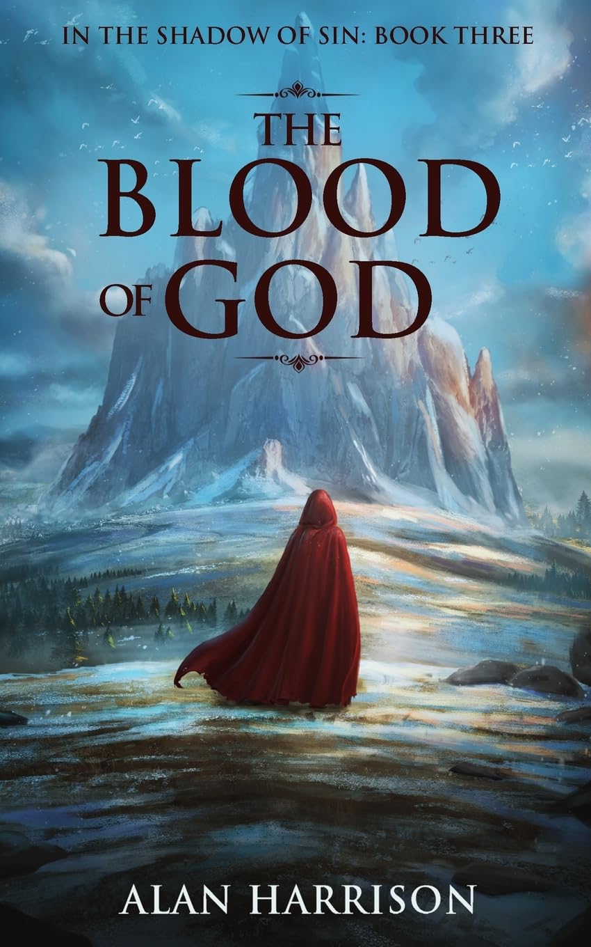 The Blood of God: In the Shadow of Sin: Book Three: 3