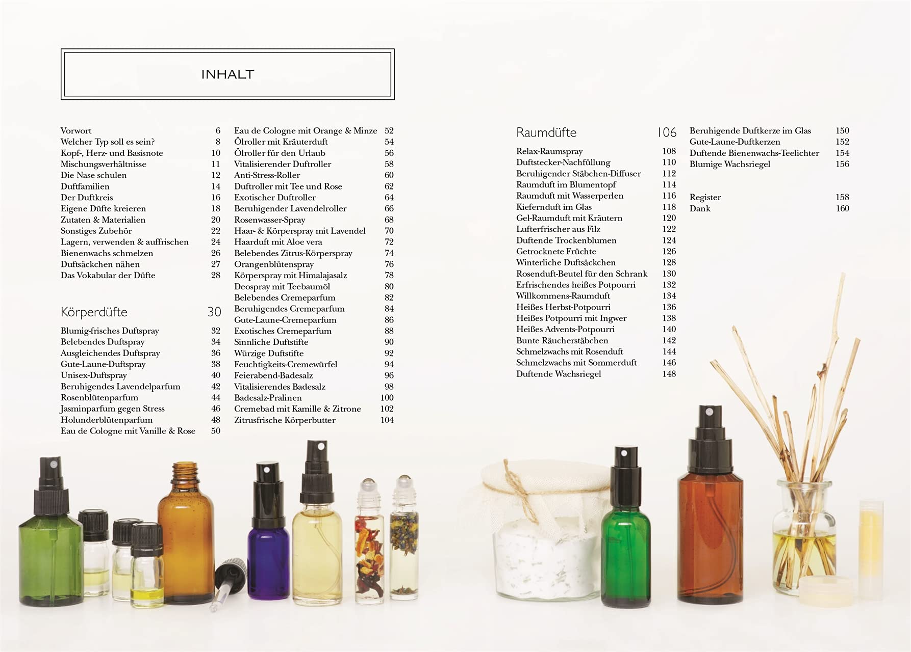 Die kleine Duft-Manufaktur: Mit natürlichen Zutaten & ätherischen Ölen. 60 Rezepturen für Parfums, Raumdüfte, Potpourris und mehr