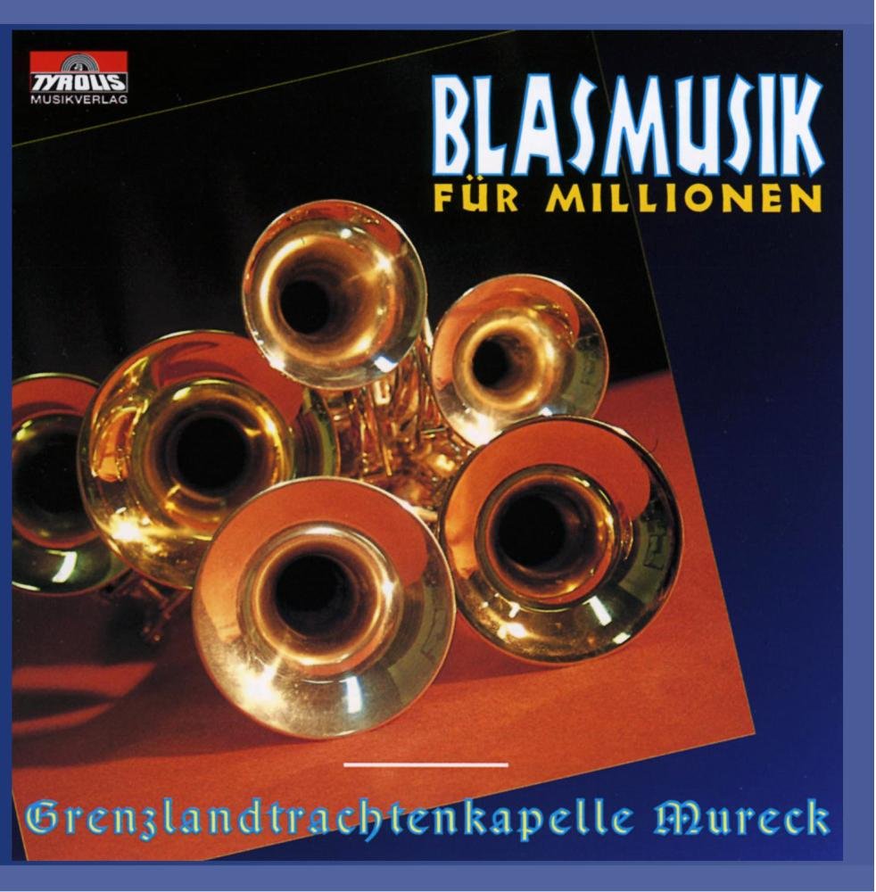 Blasmusik Für Millionen