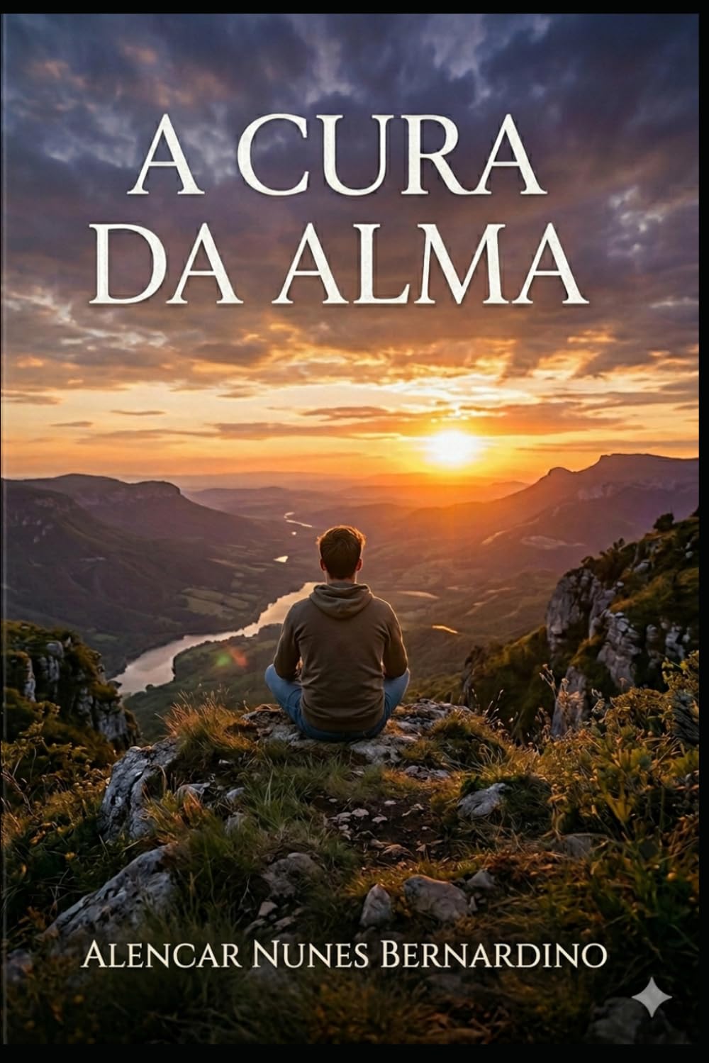 A CURA DA ALMA