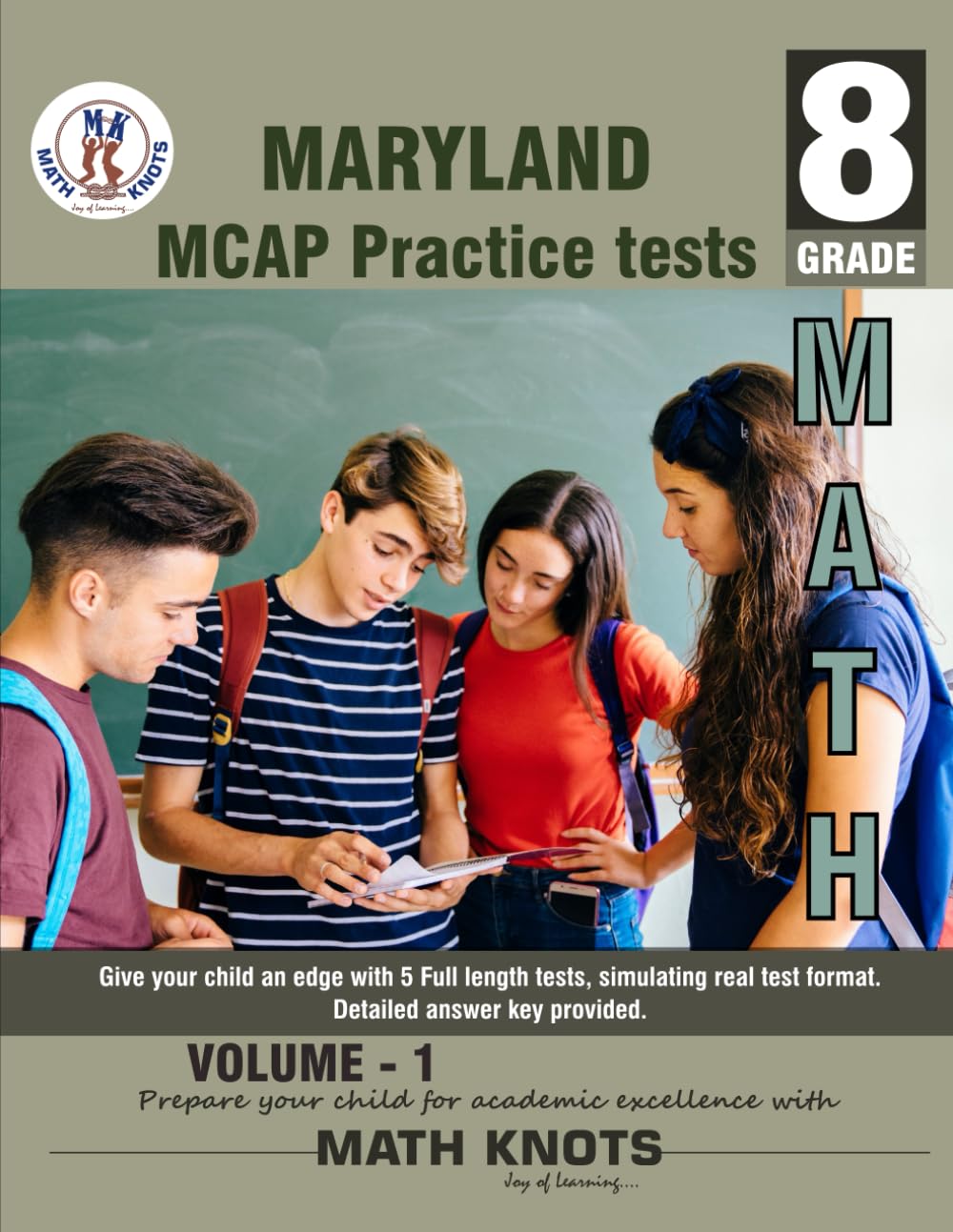 Maryland Comprehensive Assessment Program (MCAP) , 8TH Grade MATH Practice Tests ,Volume 1 (MARYLAND State Test Prep by Math-Knots)