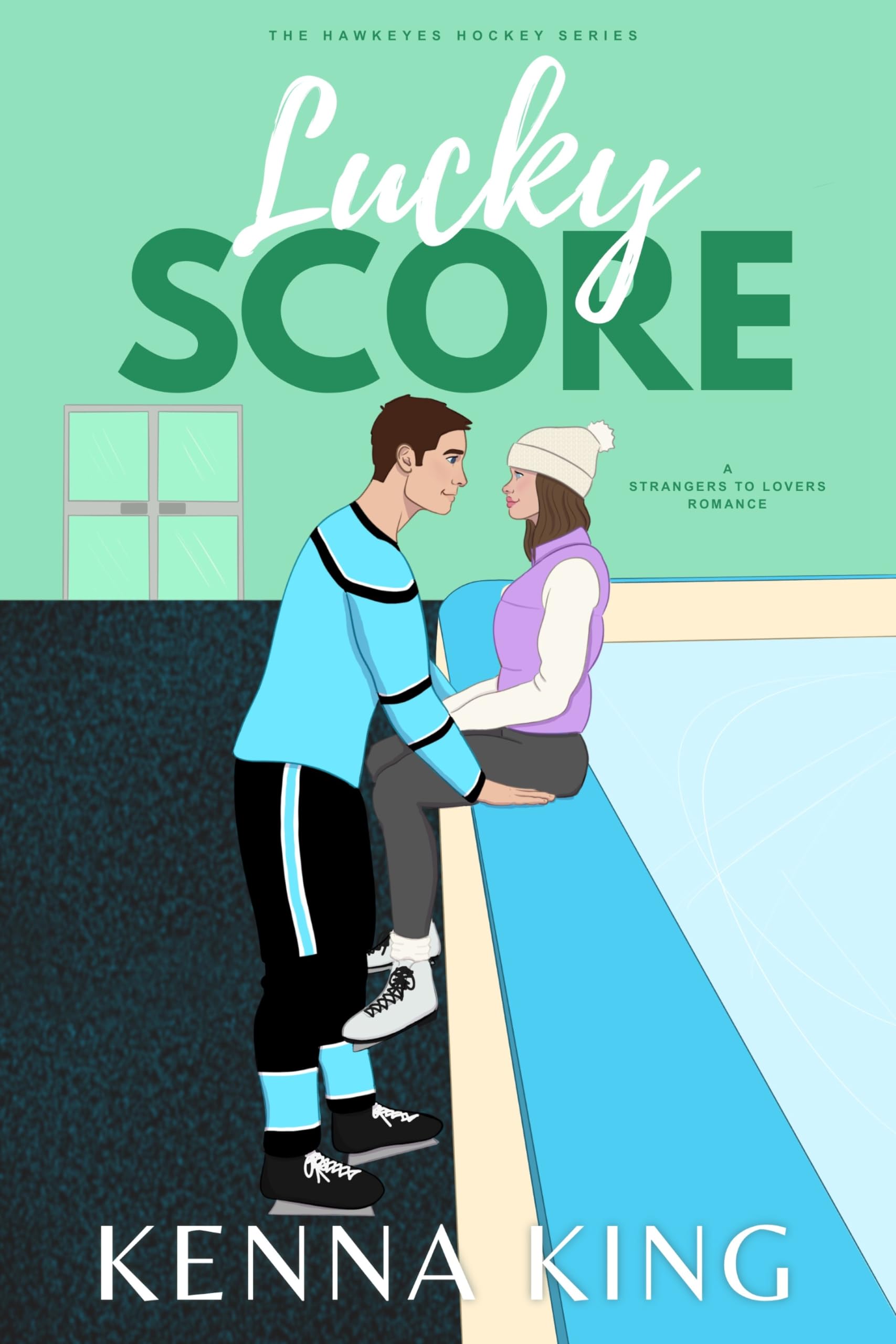 Lucky Score: A stuck together hockey romance (The Hawkeyes Hockey Series Book 6)