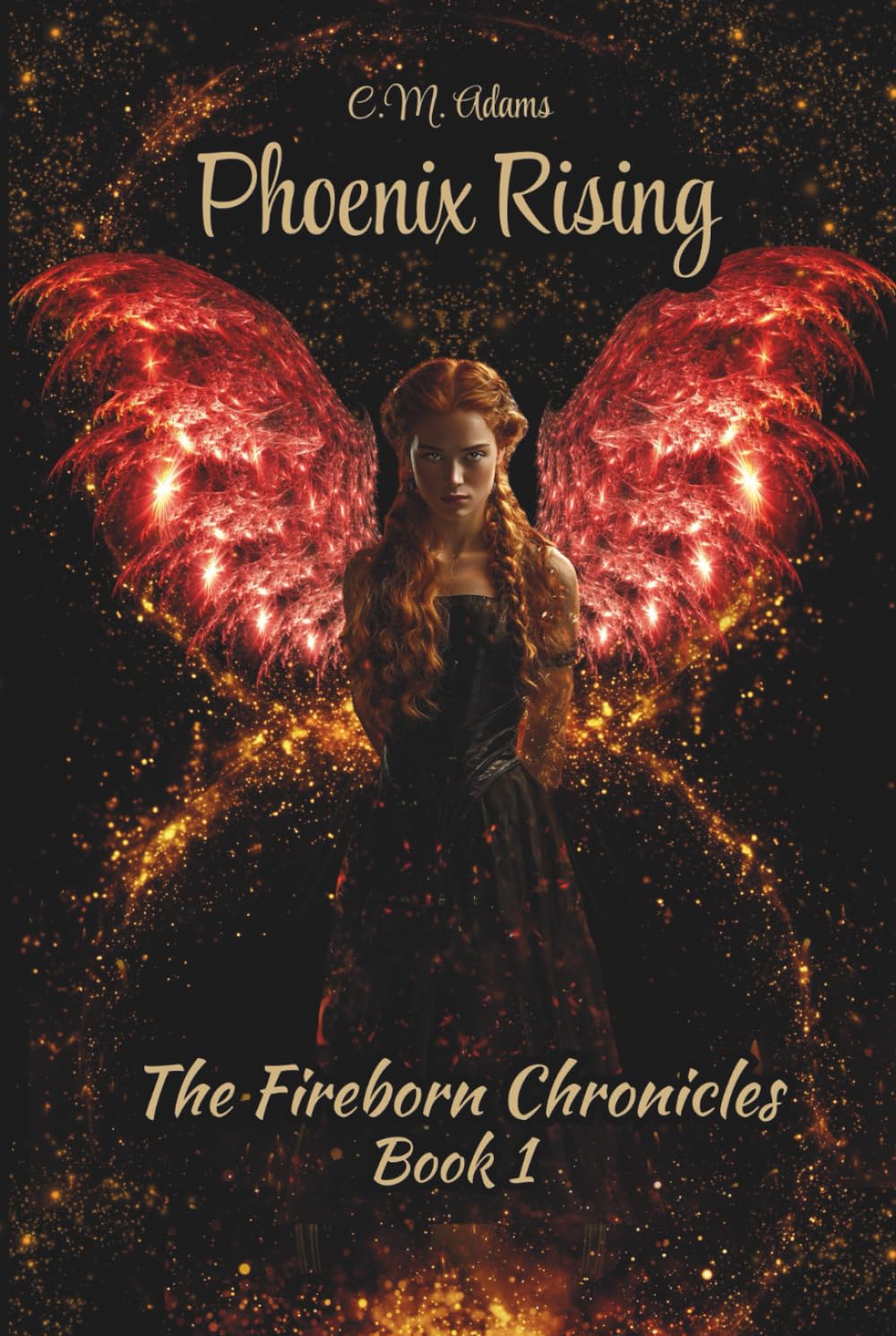 Phoenix Rising: The Fireborn Chronicles, Book 1