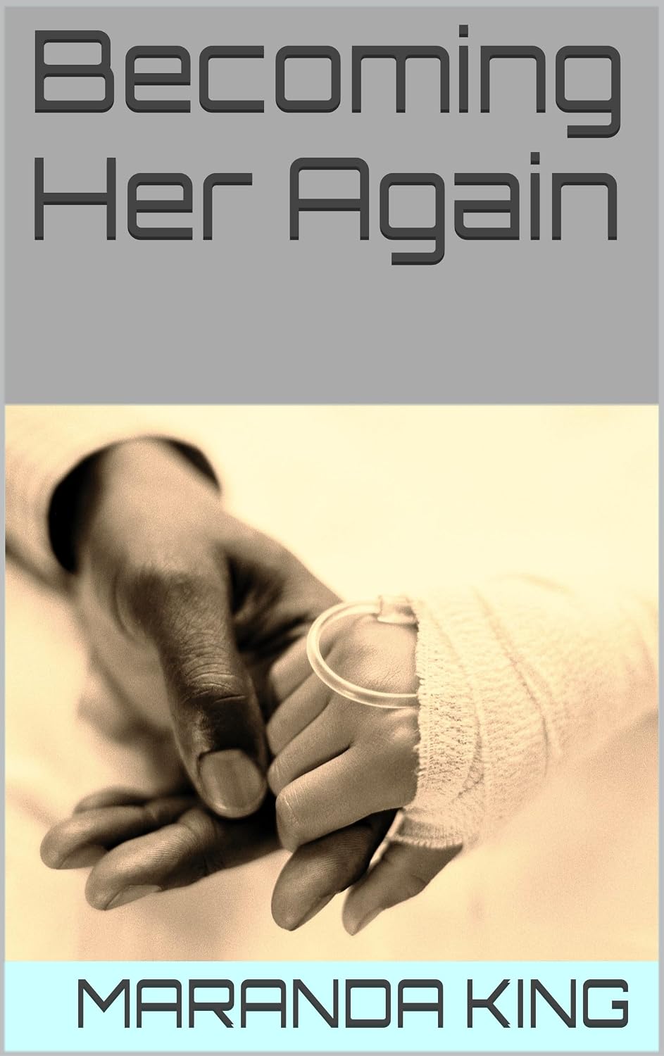Becoming Her Again