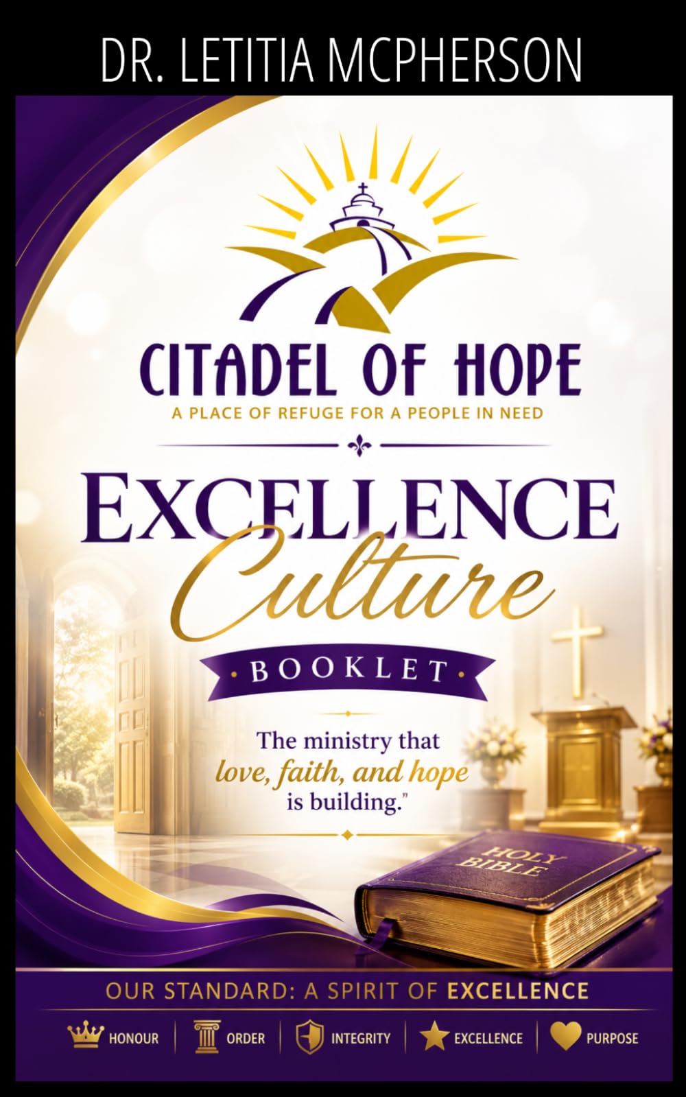 EXCELLENCE CULTURE: OUR STANDARD - A SPIRIT OF EXCELLENCE