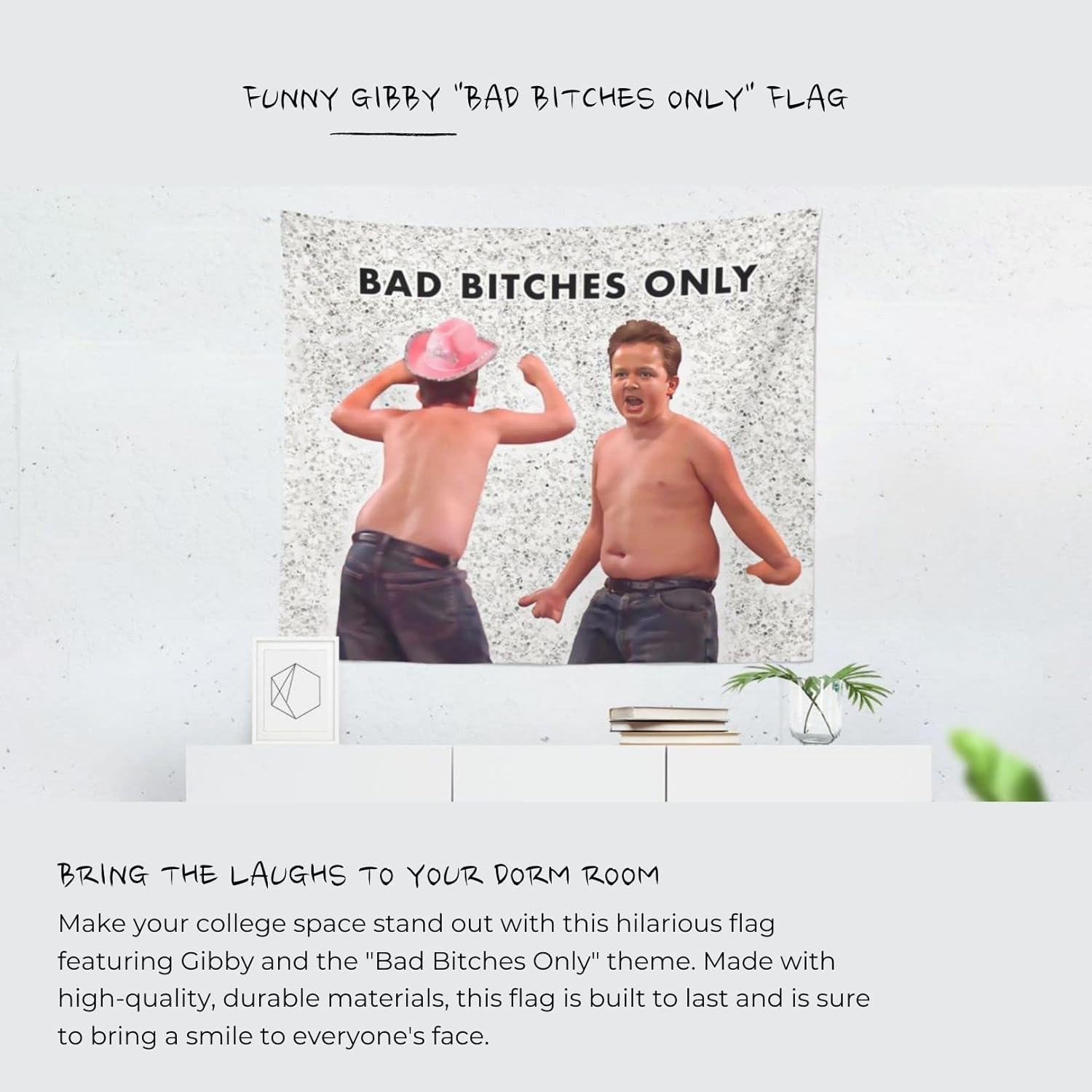 Funny Meme Gibby "Bad Bitches Only" Flag for Dorm - 5x3 ft with Hanging Tools and Double Sided Tape - Image 2