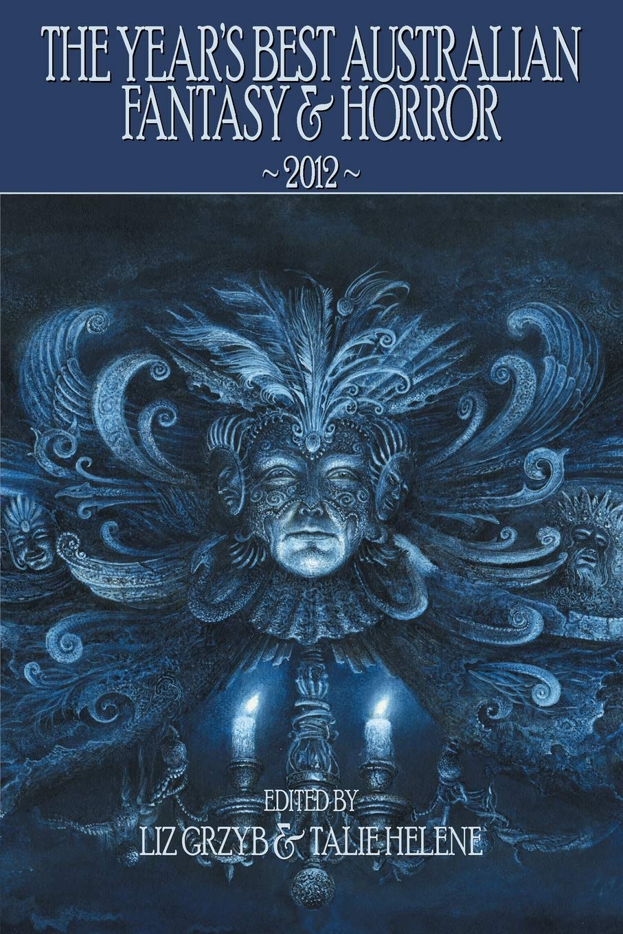 Buy The Year's Best Australian Fantasy and Horror 2012 — BookShops.in